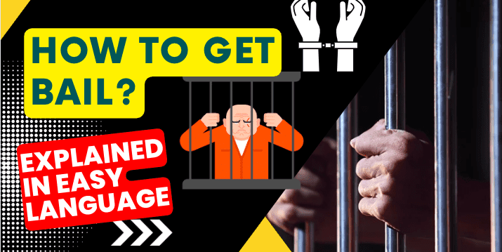 11How to get Bail?