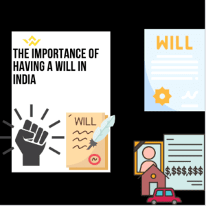 11The importance of having a will in India
