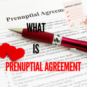 11What is prenuptial agreement