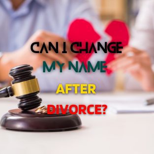 11Can I Change My Name After Divorce_