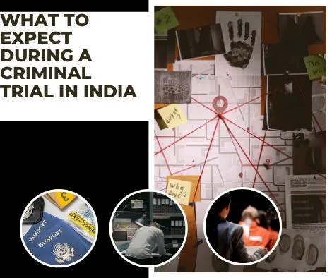 11What to Expect During a Criminal Trial in India